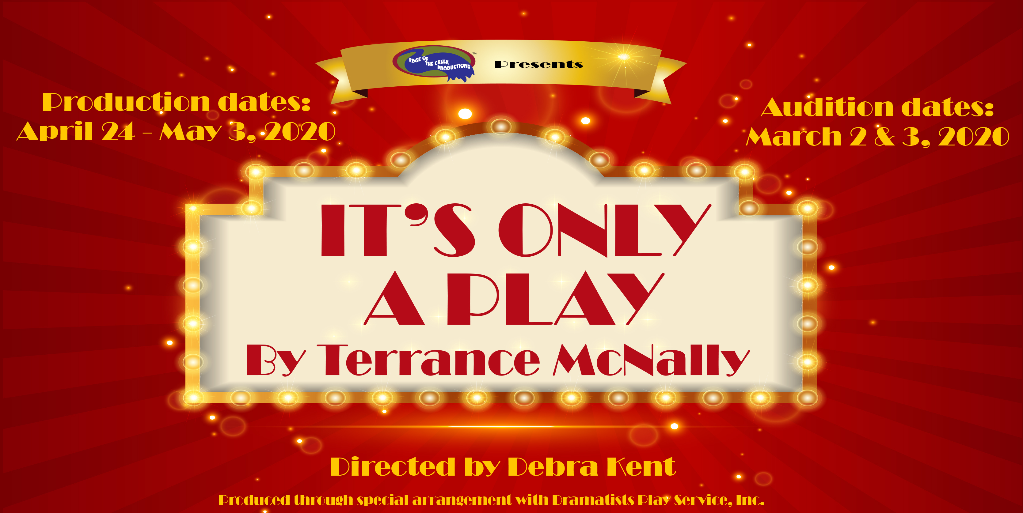 IT’S ONLY A PLAY